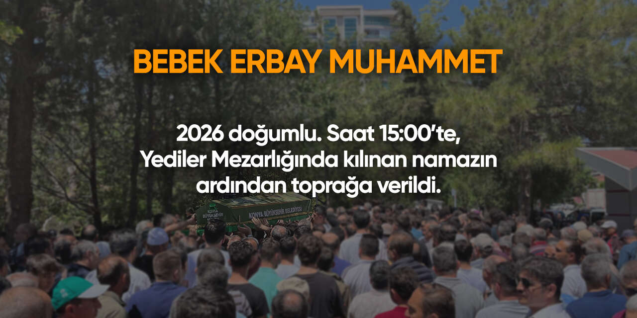 Konya'da bugün vefat edenler | 19 Şubat 2026 13
